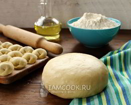 Тесто для пельменей на воде и молоке